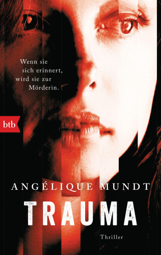 Angélique Mundt: Trauma