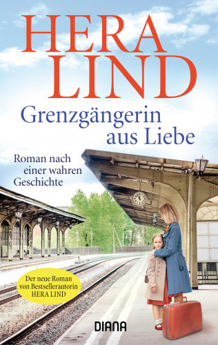 Hera Lind: Grenzgängerin aus Liebe