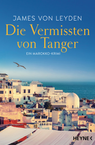James von Leyden: Die Vermissten von Tanger