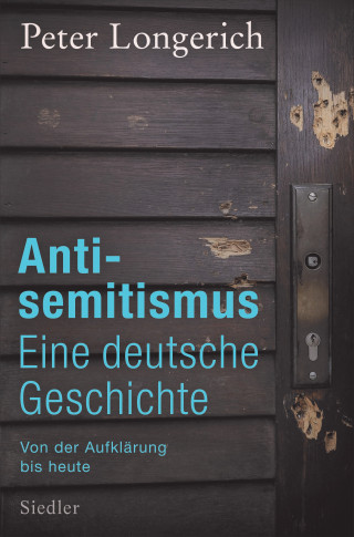 Peter Longerich: Antisemitismus: Eine deutsche Geschichte