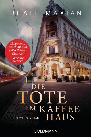 Beate Maxian: Die Tote im Kaffeehaus