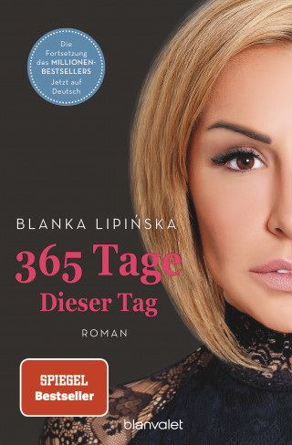 Blanka Lipińska: 365 Tage - Dieser Tag