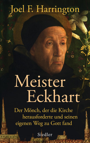 Joel F. Harrington: Meister Eckhart