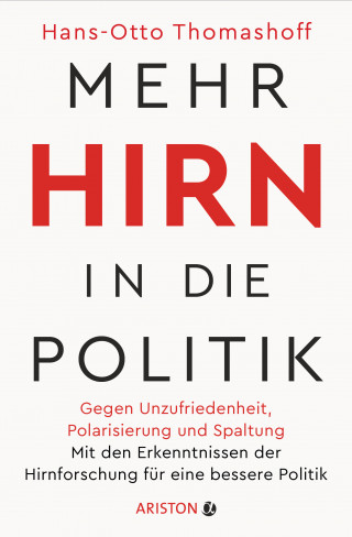 Hans-Otto Thomashoff: Mehr Hirn in die Politik
