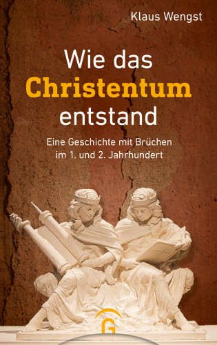 Klaus Wengst: Wie das Christentum entstand