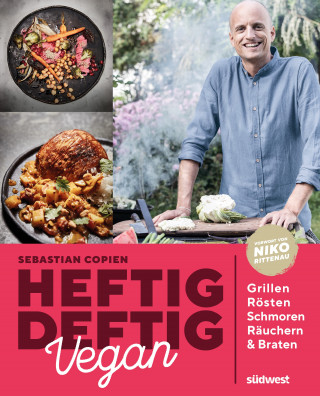 Sebastian Copien: Heftig deftig vegan