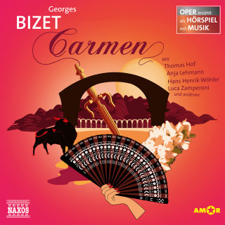 Georges Bizet: Carmen - Oper als Hörspiel