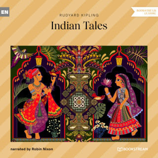 Rudyard Kipling: Indian Tales