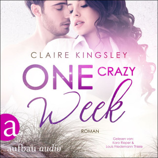 Claire Kingsley: One crazy Week - Jetty Beach, Band 2 (Ungekürzt)