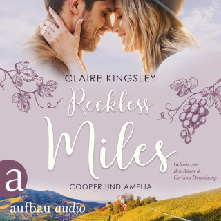 Claire Kingsley: Reckless Miles - Die Miles Family Saga, Band 3 (Ungekürzt)