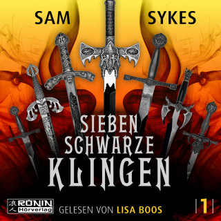 Sam Sykes: Sieben schwarze Klingen - Die Chroniken von Scar, Band 1 (ungekürzt)