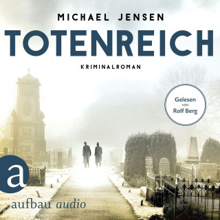 Michael Jensen: Totenreich - Inspektor Jens Druwe, Band 3 (Ungekürzt)