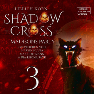 Lillith Korn: Katzen - Shadowcross, Band 3 (ungekürzt)