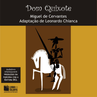 Miguel de Cervantes: Dom Quixote (Adapted)