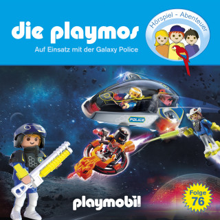 David Bredel, Florian Fickel: Die Playmos - Das Original Playmobil Hörspiel, Folge 76: Auf Einsatz mit der Galaxy Police