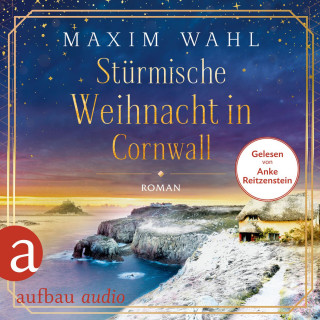 Maxim Wahl: Stürmische Weihnacht in Cornwall (Ungekürzt)