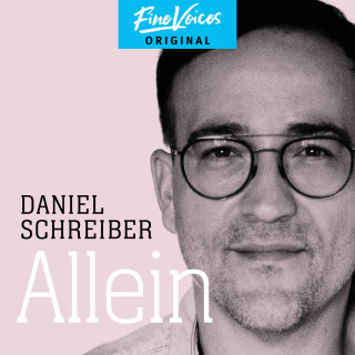 Daniel Schreiber: Allein (ungekürzt)