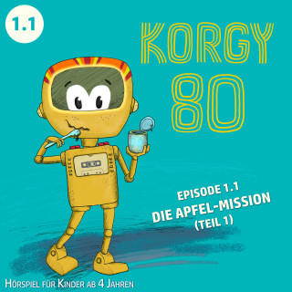 Thomas Bleskin: Korgy 80, Episode: Die Apfel-Mission (Ungekürzt)