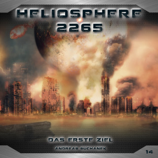 Andreas Suchanek: Heliosphere 2265, Folge 14: Das erste Ziel