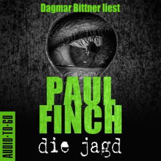 Paul Finch: Die Jagd