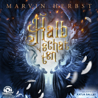 Marvin Herbst: Halbschatten (Ungekürzt)