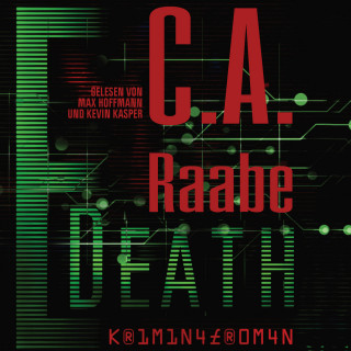 C. A. Raabe: E-Death (ungekürzt)