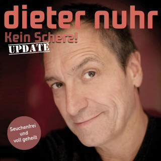 Dieter Nuhr: Kein Scherz - Update