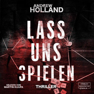 Andrew Holland: Lass uns spielen - Howard-Caspar-Reihe, Band 3 (ungekürzt)