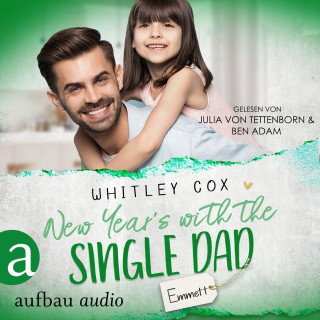 Whitley Cox: New Year's with the Single Dad - Emmett - Single Dads of Seattle, Band 6 (Ungekürzt)