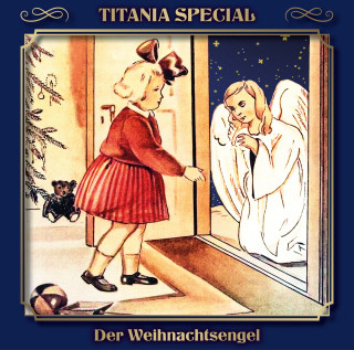 Mara Schroeder-von Kurmin: Titania Special, Märchenklassiker, Der Weihnachtsengel