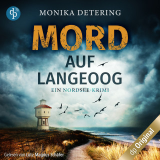 Monika Detering: Mord auf Langeoog - Ein Nordsee-Krimi (Ungekürzt)