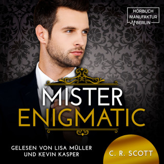 C. R. Scott: Mister Enigmatic - The Misters, Band 4 (ungekürzt)
