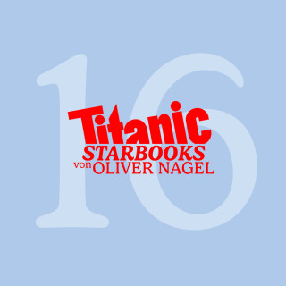 Oliver Nagel: TiTANIC Starbooks, Folge 16: Udo Jürgens - Unterm Smoking Gänsehaut