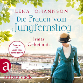 Lena Johannson: Die Frauen vom Jungfernstieg: Irmas Geheimnis - Jungfernstieg-Saga, Band 3 (Ungekürzt)