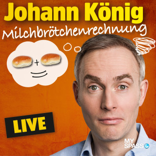 Johann König: Milchbrötchenrechnung