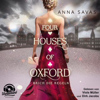 Anna Savas: Brich die Regeln - Four Houses of Oxford, Band 1 (Ungekürzt)