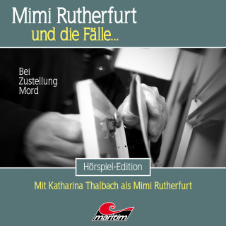 Thorsten Beckmann: Mimi Rutherfurt, Folge 54: Bei Zustellung Mord