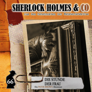 Sandra Röttges-Paslack: Sherlock Holmes & Co, Folge 66: Die Stunde der Frau