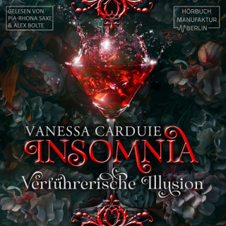 Vanessa Carduie: Insomnia - Verführerische Illusion (ungekürzt)