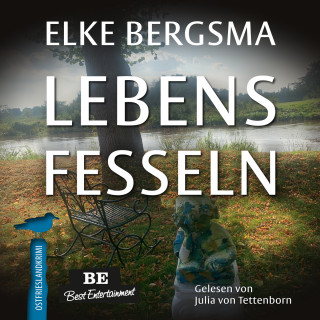Elke Bergsma: Lebensfesseln - Büttner und Hasenkrug ermitteln - Ostfrieslandkrimi, Band 29 (ungekürzt)