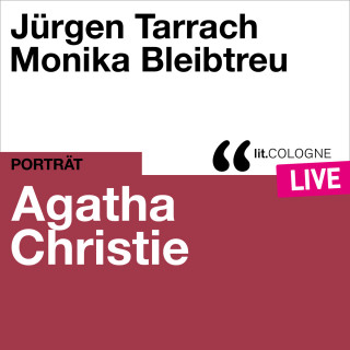 Agatha Christie: Agatha Christie - lit.COLOGNE live (Ungekürzt)