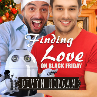 Devyn Morgan: Finding Love On Black Friday (Unabridged)