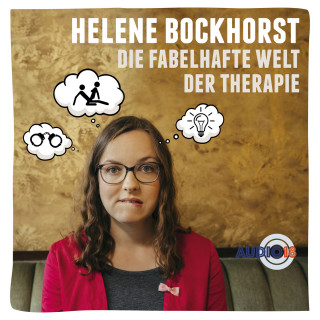 Helene Bockhorst: Die fabelhafte Welt der Therapie