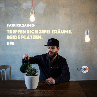 Patrick Salmen: Treffen sich zwei Träume. Beide platzen.