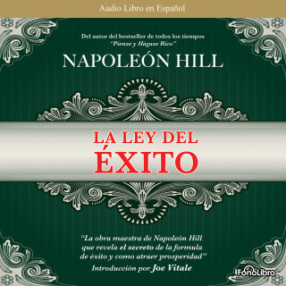 Napoleon Hill: La Ley del Exito (abreviado)