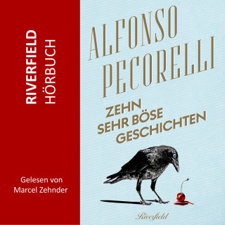 Alfonso Pecorelli: Zehn sehr böse Geschichten (Ungekürzt)