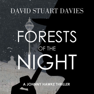 David Stuart Davis: Forests Of The Night (Unabridged)