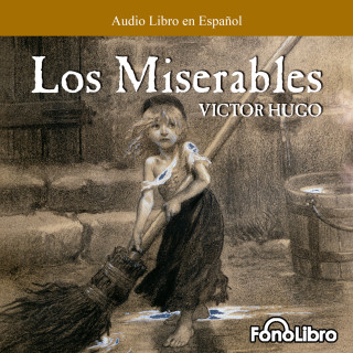 Victor Hugo: Los Miserables (abreviado)
