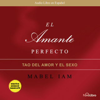 Mabel Iam: El Amante Perfecto (abreviado)
