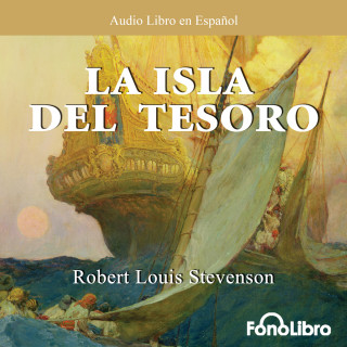 Robert Louis Stevenson: La Isla del Tesoro (abreviado)